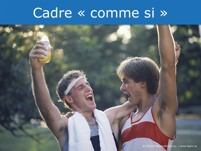 Cadre "comme si"